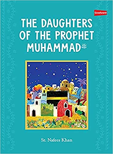 The Daughters of the Prophet Muhammad